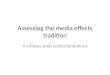 Assessing the media effects tradition A critique and recommendations