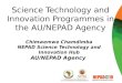 Science Technology and Innovation Programmes in the AU/NEPAD Agency Chimwemwe Chamdimba NEPAD Science Technology and Innovation Hub AU/NEPAD Agency