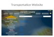 Transportation Website. Documentation on Pre Trip Form Documentation of Pre-trip Form Check mark versus “X” – Drivable = Needs Repaired = “X” – If repaired