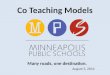 Co Teaching Models Many roads, one destination. August 5, 2014