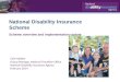 National Disability Insurance Scheme Scheme overview and implementation update Cath Halbert Group Manager, National Transition Office National Disability
