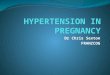 Dr Chris Sexton FRANZCOG. Acknowledgements SOUTH AUSTRALIAN GP OBSTETRIC SHARED CARE PROTOCOLS SA PERINATAL GUIDELINES – Hypertensive Disorders in Pregnancy