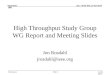 Doc.: IEEE 802.11-02/532r0 Submission September 2002 Jon Rosdahl, Micro LinearSlide 1 High Throughput Study Group WG Report and Meeting Slides Jon Rosdahl