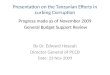 Presentation on the Tanzanian Efforts in curbing Corruption Progress made as of November 2009 General Budget Support Review By Dr. Edward Hoseah Director