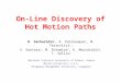 On-Line Discovery of Hot Motion Paths D. Sacharidis 1, K. Patroumpas 1, M. Terrovitis 1, V. Kantere 1, M. Potamias 2, K. Mouratidis 3, T. Sellis 1 1 National
