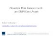 Disaster Risk Assessment: an ENPI East Asset Roberto Rudari roberto.rudari@cimafoundation.org
