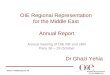 Regional Representation For the Middle East  OIE Regional Representation for the Middle East Annual Report Annual meeting of OIE