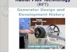 Radial Flux Technology (RFT) Generator Design and Development History 3 kW GMI GENERATOR