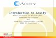 Introduction to Acuity School District of Philadelphia Extended Day Program and Strategic Intervention Programs 2008-09 Assessment