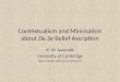Contextualism and Minimalism about De Se Belief Ascription K. M. Jaszczolt University of Cambridge  1