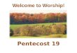 Welcome to Worship! Pentecost 19. Please join us for Holy Communion! Welcome to the Lutheran Church of our Saviour! We will be celebrating Holy Communion