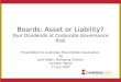 Boards: Asset or Liability? Your Dividends at Corporate Governance Risk Presentation to Australian Shareholders Association by Lynn Ralph, Managing Director