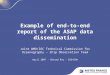 Example of end-to-end report of the ASAP data dissemination Joint WMO/IOC Technical Commission for Oceanography – Ship Observation Team April 2007 - Gérard