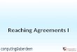 Reaching Agreements I. 2 Outline Motivation Mechanism Design Auctions Negotiation
