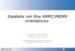 Update on the HIPC/MDRI Initiatives Leonardo Hernandez PRMED, World Bank Multilateral Development Banks Meeting Washington DC - May 6-7, 2014