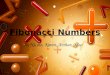 Fibonacci Numbers By Nicole, Karen, Arthur, Nico