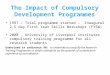 1997 – Trial programme started – Inaugural 2.5 day First Year Skills Workshops (FYSW) 2000 - University of Liverpool institutes compulsory training programme