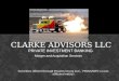 CLARKE ADVISORS LLC PRIVATE INVESTMENT BANKING Merger and Acquisition Services Securities offered through Penates Group LLC, FINRA/SIPC (a non-affiliated