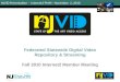 NJViD Presentation – Internet2 FMM - November 2, 2010 Federated Statewide Digital Video Repository & Streaming Fall 2010 Internet2 Member Meeting 1