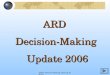 ARDC Decision Making Training 2006-071 ARDDecision-Making Update 2006 Update 2006