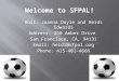 Welcome to SFPAL! Host: Joanna Doyle and Heidi Edwards Address: 350 Amber Drive San Francisco, CA, 94131 Email: heidi@sfpal.org Phone: 415-401-4666