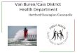 Van Buren/Cass District Health Department Hartford/Dowagiac/Cassopolis