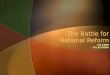The Battle for National Reform CH.22BR CH.29/30BA