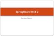 Review Game SpringBoard Unit 2. Please select a Team. 1. 2. 3. 4. 5