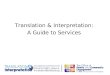 Translation & Interpretation: A Guide to Services