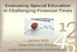 Evaluating Special Education in Challenging Financial Times January 2010 Ideas from Kent ISD and Local Special Education Administrators
