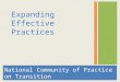National Community of Practice on Transition Expanding Effective Practices