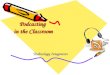 Podcasting in the Classroom Technology Integrators