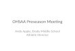 OHSAA Preseason Meeting Andy Apple, Brady Middle School Athletic Director