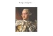 King George III. The French and Indian War Guerilla Warfare