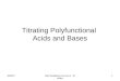 Titrating Polyfunctional Acids and Bases 9202071http:\\asadipour.kmu.ac.ir 40 slides