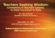 Teachers Seeking Wisdom: Correlations of Teachers' Lessons to State Curriculum & Tests Dr. Alan Zollman Northern Illinois University November 15, 2007