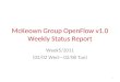 McKeown Group OpenFlow v1.0 Weekly Status Report Week5/2011 (02/02 Wed—02/08 Tue) 1