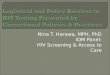 Nina T. Harawa, MPH, PhD IOM Panel: HIV Screening & Access to Care
