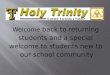 Welcome back to returning students and a special students and a special welcome to students new to our school community our school community