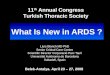 What Is New in ARDS ? Lluis Blanch MD PhD Senior Critical Care Center Scientific Director Corporació Parc Taulí Universitat Autónoma de Barcelona Sabadell,