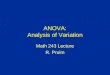 ANOVA: Analysis of Variation Math 243 Lecture R. Pruim