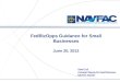 FedBizOpps Guidance for Small Businesses June 20, 2012 Dawn Cail Assistant Deputy for Small Business NAVFAC Atlantic