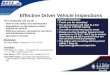 Effective Driver Vehicle Inspections This webcast will cover... How to link safety and maintenance Regulations on the federal vehicle inspection vehicle