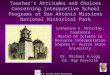 Stephen F. Austin State University Teacher’s Attitudes and Choices Concerning Interpretive School Programs at San Antonio Missions National Historical