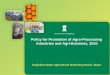 Policy for Promotion of Agro-Processing Industries and Agri-Business, 2010 Rajasthan State Agricultural Marketing Board, Jaipur