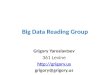 Big Data Reading Group Grigory Yaroslavtsev 361 Levine  grigory@grigory.us