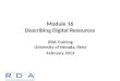 Module 16 Describing Digital Resources RDA Training University of Nevada, Reno February 2013