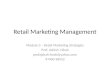 Retail Mgmt M3 - Retail Marketing Strategies