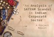 An Analysis of SATYAM Scandal in Indian