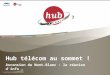 Hub télécom au sommet ! Ascension du Mont-Blanc : la réunion dinfo